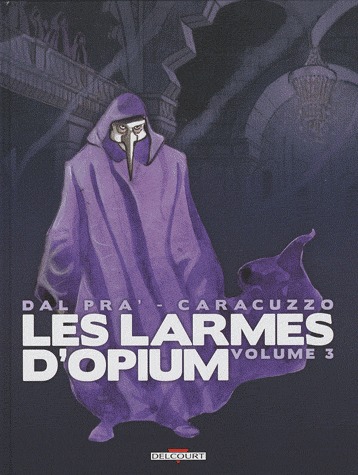 Les Larmes d'opium 3 - Volume 3