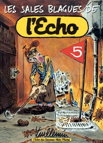couverture, jaquette Les sales blagues de l'Echo 5  - 5 (albin michel bd) BD