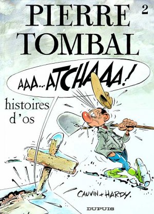 couverture, jaquette Pierre Tombal 2  - Histoires d'os (dupuis) BD