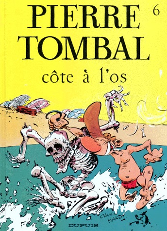Pierre Tombal 6 - Côte à l'os