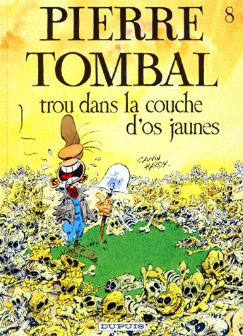 couverture, jaquette Pierre Tombal 8  - Trou dans la couche d'os jaunes (dupuis) BD