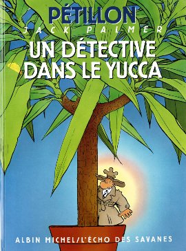 Jack Palmer 8 - Un détective dans le Yucca