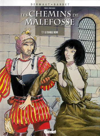 Les chemins de Malefosse édition simple 1997