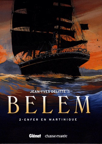 couverture, jaquette Belem 2  - Enfer en Martinique (glénat bd) BD