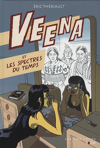 Veena 1 - Veena et les spectres du temps