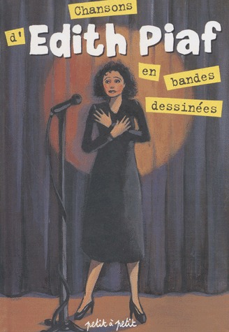 Chansons en BD 8 - Chansons d'Edith Piaf en bandes dessinées
