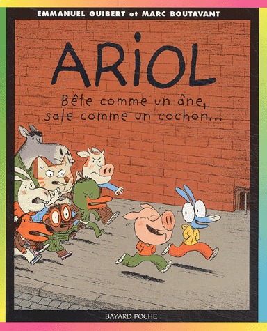 Ariol 3 - Bête comme un âne, sale comme un cochon...