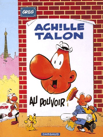 Achille Talon 6 - Au pouvoir !