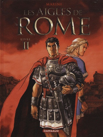 couverture, jaquette Les aigles de Rome 2  - Livre II (dargaud) BD