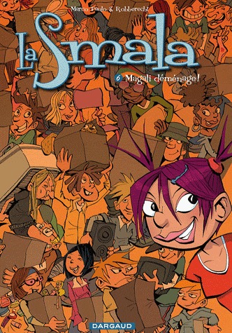 La smala 6 - Magali déménage !