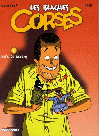 Les blagues corses 2 - Jeux de mains