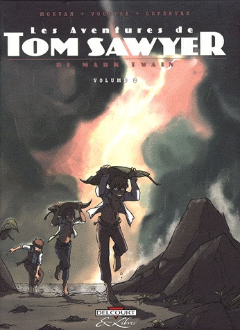 Les aventures de Tom Sawyer, de Mark Twain 2 - Volume 2