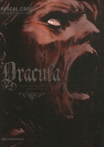 couverture, jaquette Dracula 2  - Le mythe raconté par Bram Stocker (emmanuel proust editions) BD
