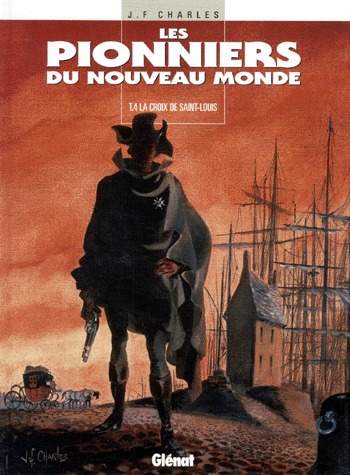 couverture, jaquette Les pionniers du Nouveau Monde 4  - La Croix de Saint-Louissimple 1997 (glénat bd) BD