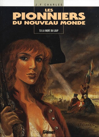 couverture, jaquette Les pionniers du Nouveau Monde 6  - La Mort du loupsimple 1997 (glénat bd) BD