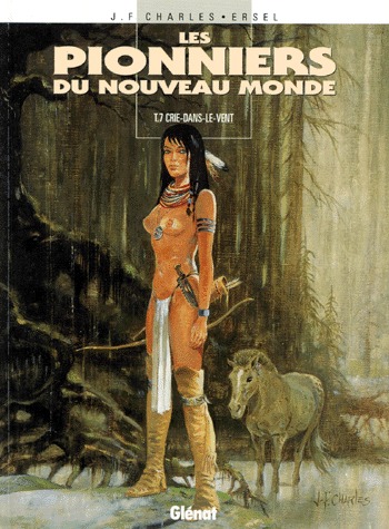 couverture, jaquette Les pionniers du Nouveau Monde 7  - Crie-dans-le-Ventsimple 1997 (glénat bd) BD