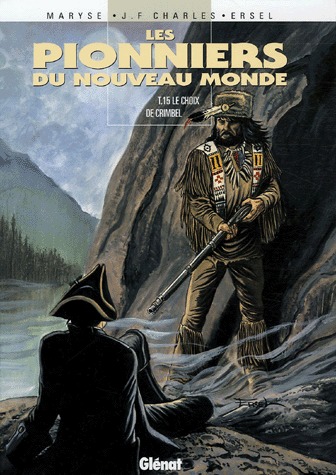 couverture, jaquette Les pionniers du Nouveau Monde 15  - Le Choix de Crimbelsimple 1997 (glénat bd) BD