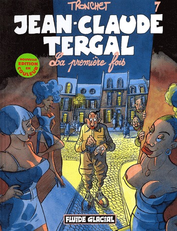 Jean-Claude Tergal 7 - La première fois