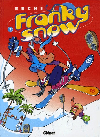 Franky Snow 7 - Gang de pros