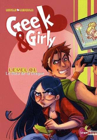 couverture, jaquette Geek and girly 1  - Le Dieu de la Drague (soleil bd) BD