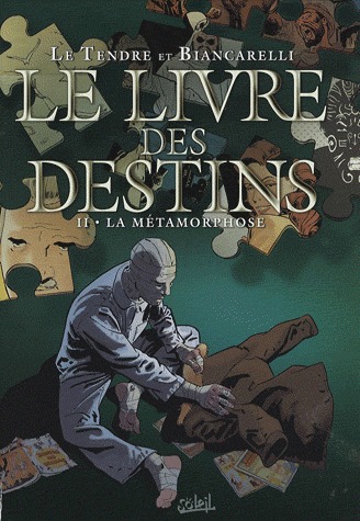 Le livre des destins 2 - La métamorphose