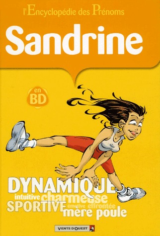 L'Encyclopédie des prénoms 14 - Sandrine