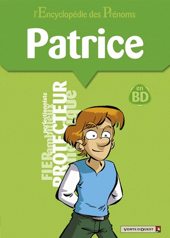 L'Encyclopédie des prénoms 39 - Patrice