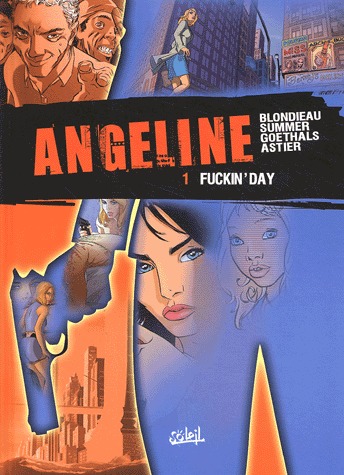 Angeline 1 - Fuckin'Day