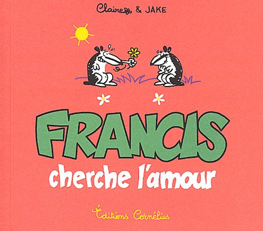 Francis 3 - Francis cherche l'amour
