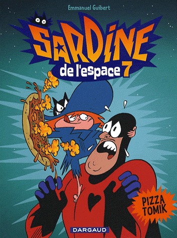 Sardine de l'espace 7 - Pizza tomik