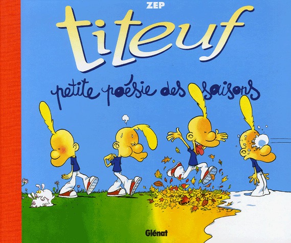 Titeuf 2 - Petite poésie des saisons