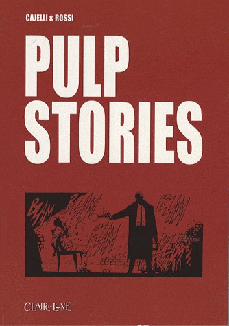 Pulp stories édition simple