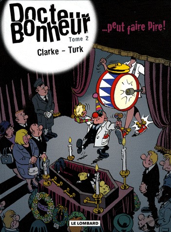 Docteur Bonheur 2 - Tome 2