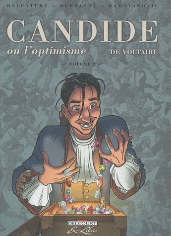 Candide ou l'optimisme de Voltaire 2 - Volume 2