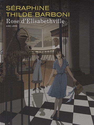 Rose d'Elizabethville 1 - Rose d'Elisabethville