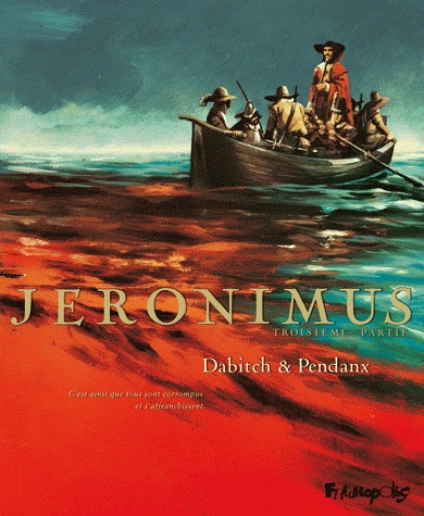 Jeronimus 3 - Troisième partie