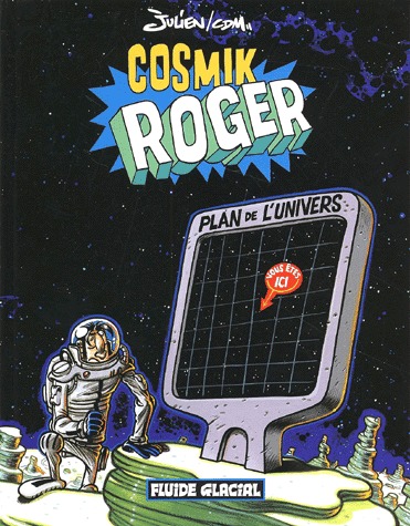 couverture, jaquette Cosmik Roger 1  - Cosmik Roger (audie) BD
