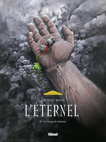 L'éternel 2 - Le Sang du Martyr