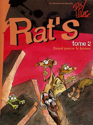 couverture, jaquette Rat's 2  - Quand pousse le bitume (les humanoïdes associés) BD