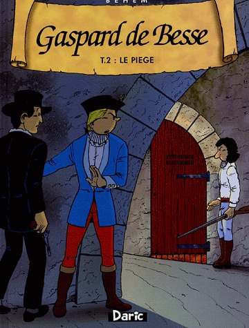 couverture, jaquette Gaspard de Besse 2  - Le piège (Daric) BD