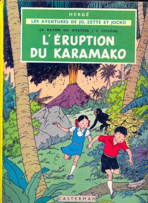 Les aventures de Jo, Zette et Jocko 4 - Le rayon du mystère - L'éruption du Karamako