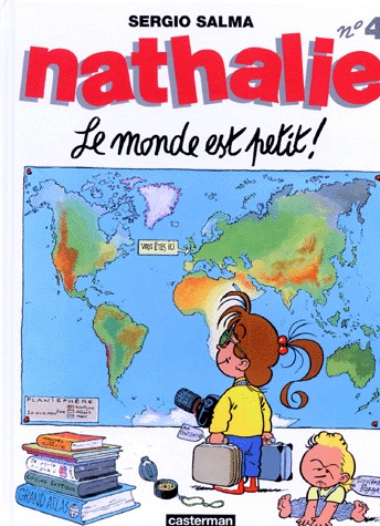 Nathalie 4 - Le monde est petit !