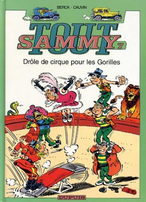 Sammy 7 - Drôle de cirque pour gorilles