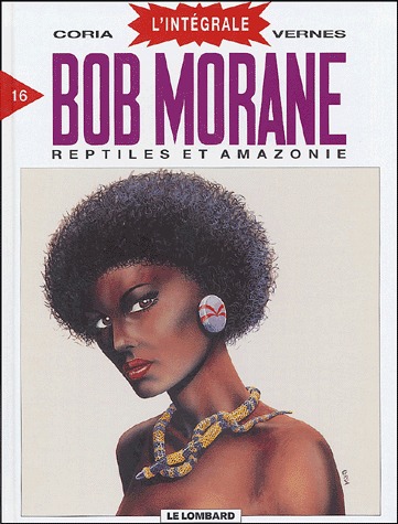 Bob Morane 16 - Reptiles et Amazonie