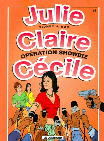 Julie, Claire, Cécile 15 - Opération showbiz