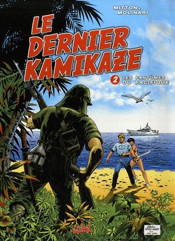 couverture, jaquette Le dernier kamikaze 2  - Les fantômes du Pacifique (soleil bd) BD