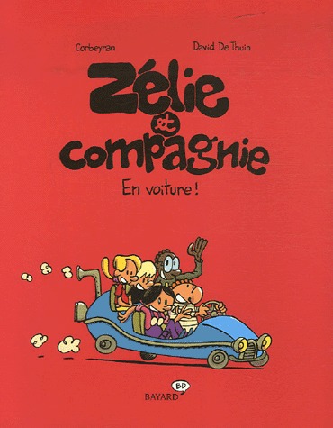 Zélie et compagnie 4 - En voiture !