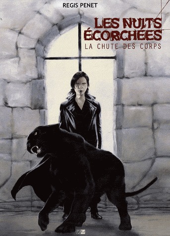 Les nuits écorchées 2 - La chute des corps