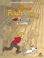 Les aventures de Vick et Vicky 3 - Sur les terres des Pharaons