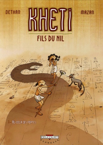 Kheti, fils du Nil édition simple